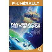 Naufragés de l'espace - Une anthologie autour de P.-J. Herault