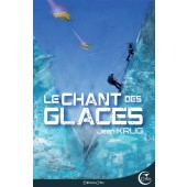 LE CHANT DES GLACES - EBook